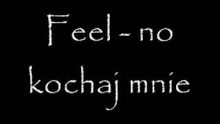 Feel   no kochaj mnie
