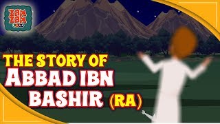 Abbad Ibn Bashir (RA)