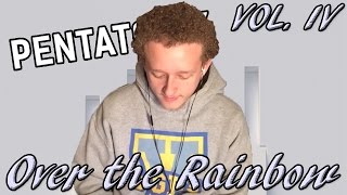 Over the Rainbow - Pentatonix (PTX Vol. IV) | REACTION