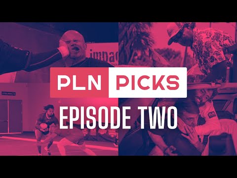 PLN PICKS: EPISODE 2