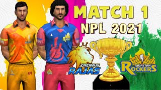 #1 CSK vs RR - Chennai Rajas vs Rajasthan Rockers - NPL / IPL 2021 World Cricket Championship 3