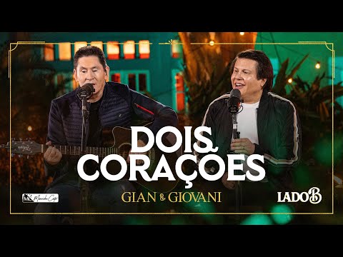 Dois Coracoes - Gian Giovani