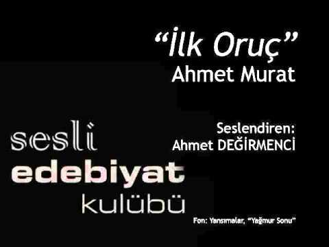 İlk Oruç | Ahmet Murat