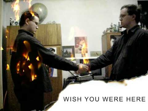 Wish You Were Here: The Next Generation