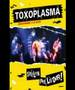 Toxoplasma - Zeichen der Zeit 