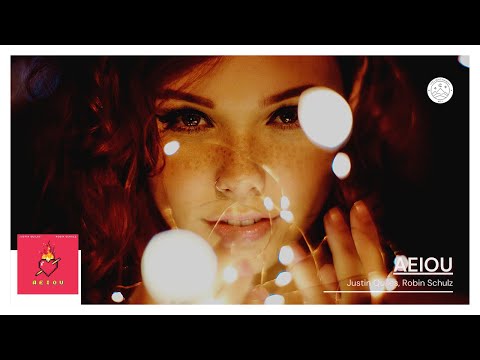 Justin Quiles, Robin Schulz - AEIOU