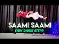 Saami Saami Song Steps Hindi Pushpa Allu Arjun Rashmika Dance Dance Cover