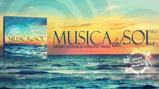 Musica del Sol Vol.2 (Luxury Lounge & Chillout Music) [promo mix]