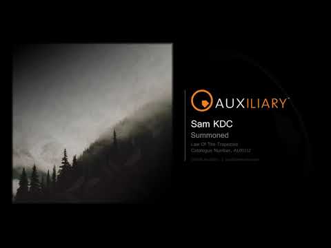 Sam KDC - Summoned