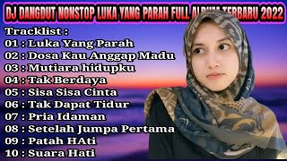 Download lagu DJ DANGDUT TERBAIK FULL BASS  -  DJ ENAK NEMANI SAAT KERJA DJ TERBARU 2024 mp3