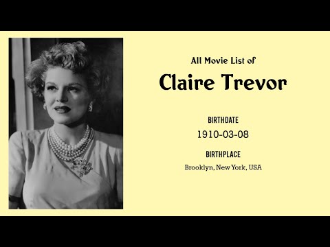 Claire Trevor Movies list Claire Trevor| Filmography of Claire Trevor