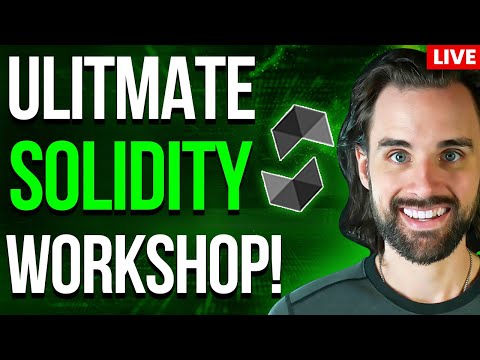 🔴The ULTIMATE Solidity Coding Workshop Step-by-Step