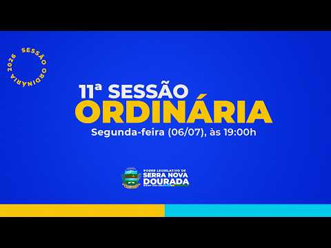 11ª SESSÃO ORDINARIA DE 2026