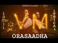 7up Madras Gig Orasaadha Tamil Lyrics Love Whatsapp Status