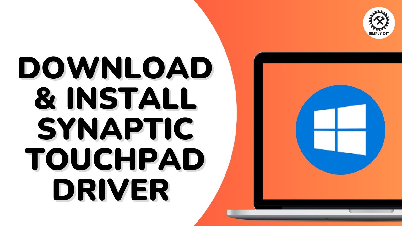 How Download & Install Synaptic Touchpad Driver on Windows?