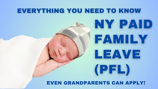 New York Paid Family Leave |  Everything you need to know about NYPFL