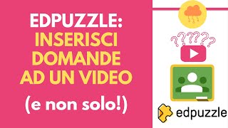 EDPUZZLE crea una lezione interattiva usando un video