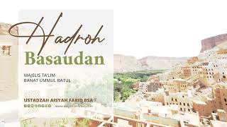 Download lagu Ustadzah Aisyah Farid BSA || Hadroh Basaudan mp3