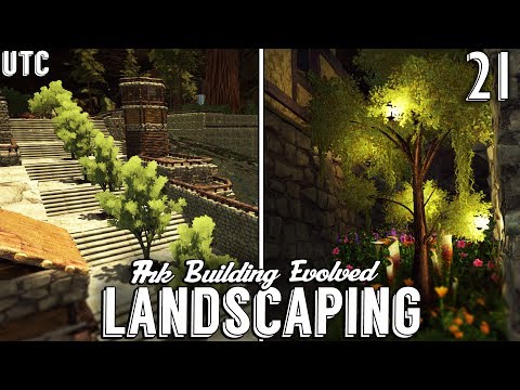 Ark Building Evolved w/ UTC :: Night and Day!! Tree Lined Boulevards + Wildflower Gardens :: Ep. 21