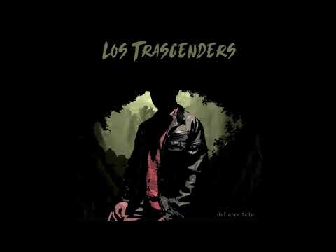 Los Trascenders - Del Otro Lado [Full Album]