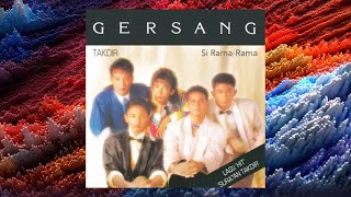 Download lagu Si Rama-Rama - Gersang mp3