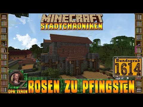 MINECRAFT Stadtchroniken [#1614] Rosen zu Pfingsten [HD+Deutsch]