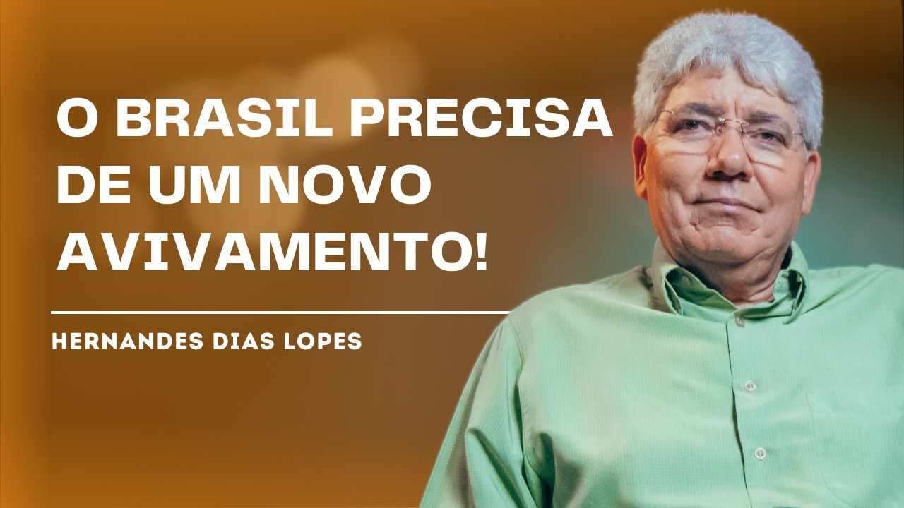 CAN GOD STILL REVIVE HIS CHURCH? - HERNANDES DIAS LOPES