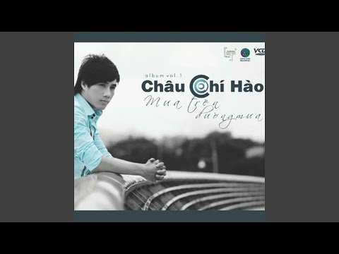 Quá khứ - Châu Chí Hào