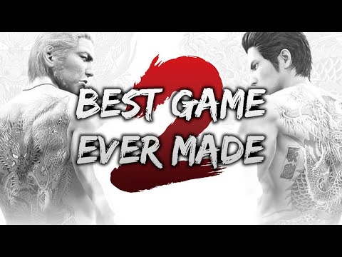 Why Yakuza Kiwami 2 is the Best Game Ever Made
