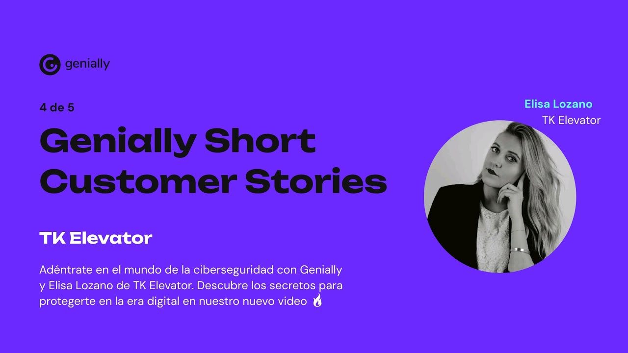 #CustomerStories TK Elevator ❤ Genially: cómo hacer entretenida la formación en ciberseguridad