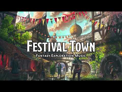 Festival Town | D&D/TTRPG Music | 1 Hour