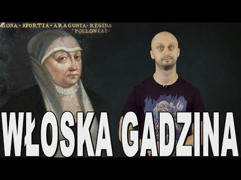 Włoska gadzina - królowa Bona Sforza. Historia Bez Cenzury