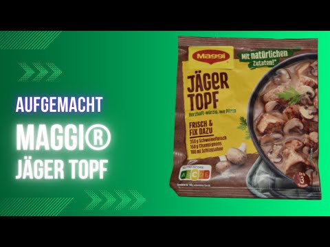 Fertiggekocht: Maggi® Jäger Topf 2023