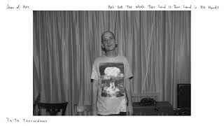 Joan of Arc - Ta-ta Terrordome (Official Audio)