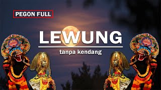 Download lagu LEWUNG pegon full tanpa kendang cover... mp3