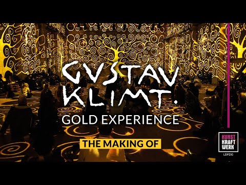 Gustav Klimt - GOLD EXPERIENCE - The making of