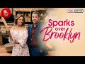 Sparks Over Brooklyn (2023) | Full Movie