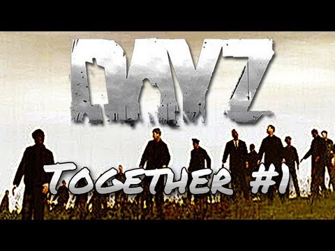 DayZ - Let's Play Together DayZ Mod #1 - DayZ Gameplay German - Season 5 Episode 1