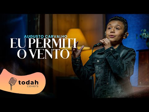 Augusto Carvalho | Eu Permiti o Vento [Cover Vitória Souza]