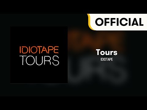 [Full Album] IDIOTAPE - Tours (Official Audio)