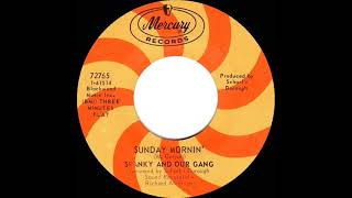 1968 HITS ARCHIVE: Sunday Mornin’ - Spanky &amp; Our Gang (mono 45)