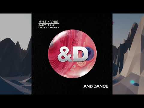 Mystik Vybe - Sweet Corner (Original Mix)