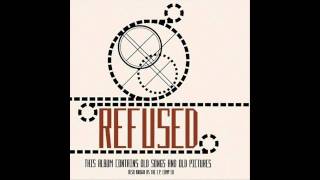 Refused- Lick It Clean