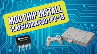 PlayStation 5501 PU 18 Modchip Install