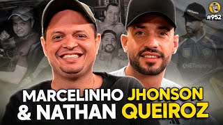 MARCELINHO JHONSON & NATHAN QUEIROZ - Podpah #952