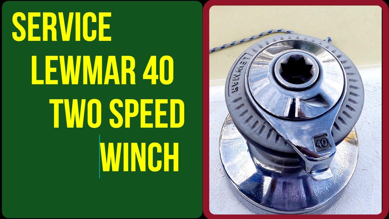 Winch maintenance Lewmar 40 | How to service it in a twelve minute video.