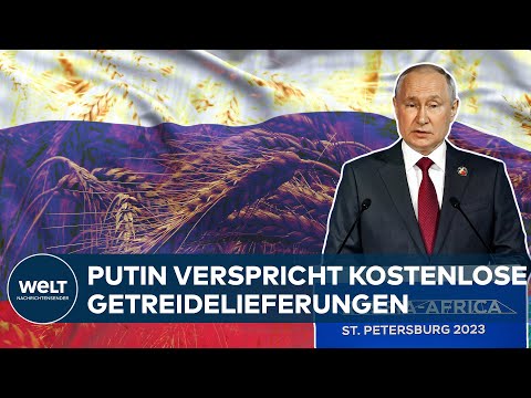 RUSSLAND-AFRIKA-GIPFEL in St. Petersburg: Putin verspricht Afrikanischer Union Gratis-Getreide