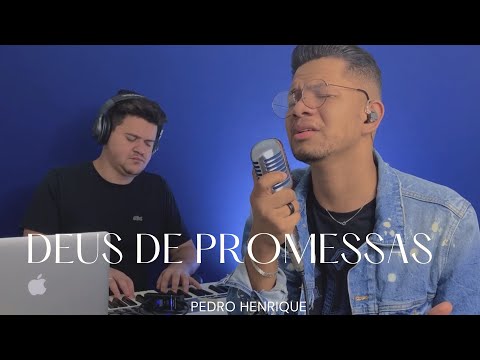 Pedro Henrique | Deus de Promessas [Cover Davi Sacer]