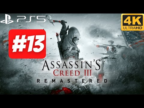 Assassin's Creed III Remastered Walkthrough Part 13 (No Commentary)