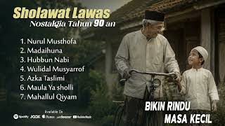 Download lagu KUMPULAN SHOLAWAT LAWAS ERA 90an (Cover) mp3 Download lagu KUMPULAN SHOLAWAT LAWAS ERA 90an (Cover) mp3